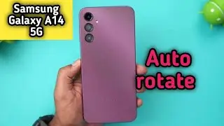 How To Enable Auto Rotation In Samsung Galaxy A14 5G, Me Auto Rotation Kaise On Kare