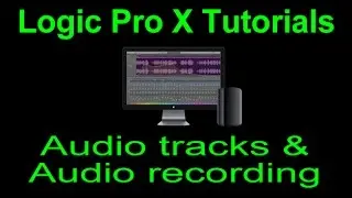 Logic Pro X tutorial: Audio tracks & Audio recording 10 (Basic audio recording)