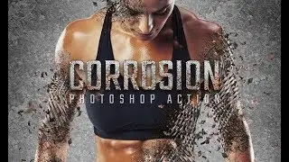 Corrosion Photoshop Action