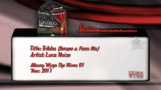 Luca Noise - Tribbu (Intorno Al Fuoco Mix)