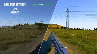 Best Settings for FPS And Visibility in 2025! (DAYZ)