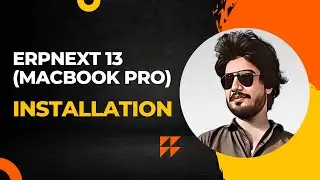 ERPNext 13 Installation Guide on Macbook PRO / step by step 