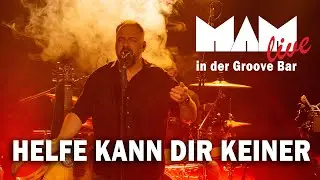 MAM rockt BAP - Am 09.03.24 wieder live in der Groove Bar - Helfe kann dir keiner (Live Groove Bar)