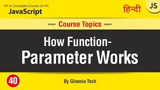 How function Parameter Works | Parameters with Arguments tutorial in Hindi/Urdu
