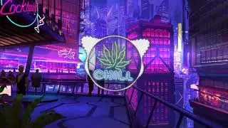 Chill Music For 30 Min