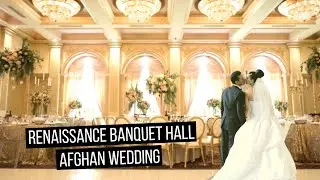 Renaissance Banquet Hall Wedding in Glendale, CA | Afghan wedding