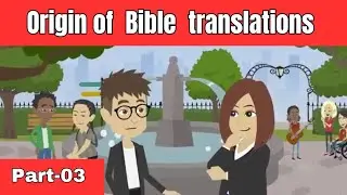Origin of Bible translations (Part 3) | VyondGO AI | The Learning Method