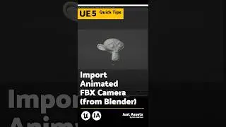 UE Quicktip - Import animated FBX camera (from blender)