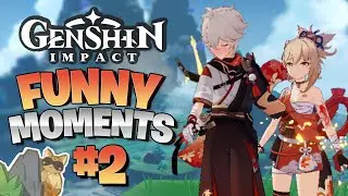 🍁Genshin Impact | Funny Moments #2🍁
