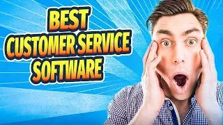 Best Customer Service Software 🔥 Which CRM is the Best for Sales