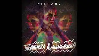 Killary - Tabaquera Ayahuasquera