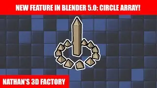 Blender Tutorial: Circle Array in Blender 5.0 | Nathan's 3D Factory