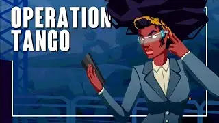 Operation: Tango - Уборщица под прикрытием #4