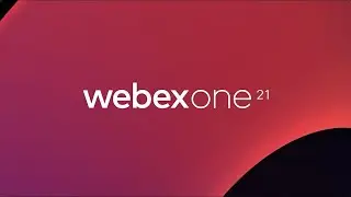 WebexOne 2021 Virtual Event