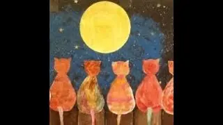 Один день в детском саду. Рисование гуашью.Лунные коты