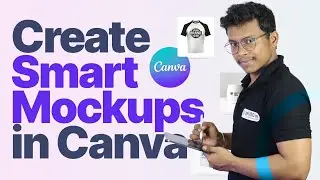 How to Create Smart Mockups in Canva