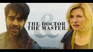The Doctor & The Master