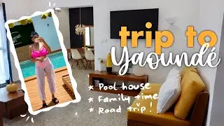 VLOG: Our Escape to The Capital, Yaounde