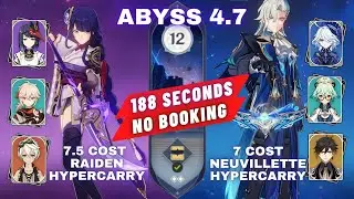 Abyss 4.7 C3 Raiden Hypercarry & C1 Neuvillette Hypercarry Continuous 188s