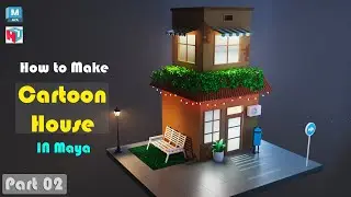 Autodesk Maya Tutorial | How to Make a Cartoon Building | Part 2 of 2.