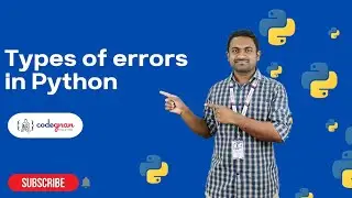 Types of errors in python | Python Tutorials - 2022 | Codegnan