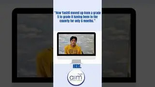 How Yashfi moved up from a grade 5 to grade 8 having been in the counrty for only 6 months.