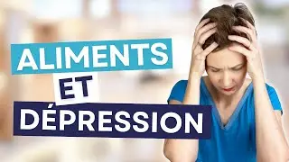 Comment guérir la dépression par l'alimentation ?