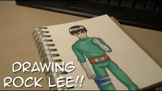 Drawing Rock Lee from Naruto! (Fan Art)