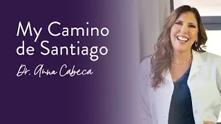 My Camino de Santiago