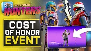 The Cost of Honor EVENT is live in Star Wars: Hunters!
