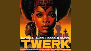 Twerk (Buddynice Redemial Remix)