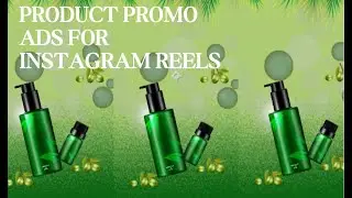 Product Promo Ads for Instagram Reels