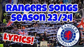 Rangers Song 23/24 Season