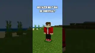 ✅[GUIA COMPLETO] Oq fazer no 1° dia de SURVIVAL no MINECRAFT | #shorts