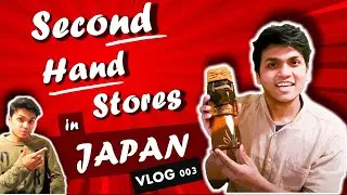 Second Hand Stores in Japan | Vlog 003 | Mann Tumhara Ghume Hum | Indian in Japan | RSPinJAPAN