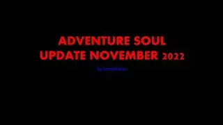 PIRATE ADVANCE OCEAN FANTASY : ADVENTURE SOUL LIST UPDATE NOVEMBER 2022