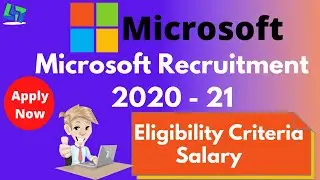 Microsoft Recruitment 2020 | Microsoft Hiring 2021 | Eligibility Criteria