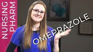 Omeprazole Side Effects and Mechanism of Action | Nursing Pharmacology