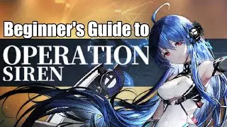 Operation Siren | Beginners guide for OpSi | Introduction to OpSi