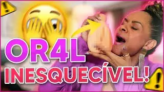 COMO FAZER UM S3X# ORAL INESQUECÍVEL NELA?