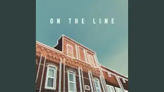 On the Line