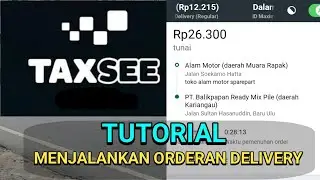 CARA MENJALANKAN ORDERAN DELIVERY DI MAXIM