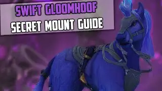 Swift Gloomhoof Secret Mount Guide - Shadowlands WoW - Night Mare