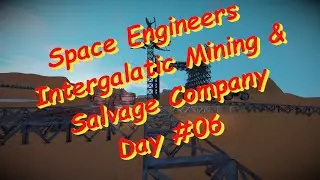 Space Engineers – Season 2 – Day # 6 Planet 26 – Power Production Started!
