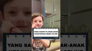 Apapun yang terjadi, mami akan selalu ada di samping kalian 🥰#celineevangelista #cio #koa #fyp