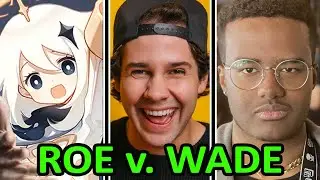 The UNTHINKABLE Just Happened | Roe v. Wade Overturned, Odd1sOut, David Dobrik, Genshin Impact Drama