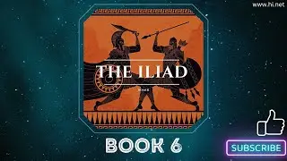 The Illiad Book 6! #history #literature #illiad #ai