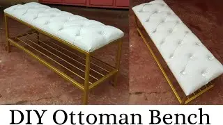 DIY How I Made An Ottoman Bench With A Shoe Rack
