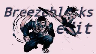 Breezeblocks | Akane Owari × Nekomaru Nidai Edit | Super Danganronpa 2: Goodbye Despair