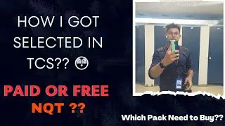 Is Paid NQT IS A SCAM| TCS SELECTION JOURNEY| FREE NQT 